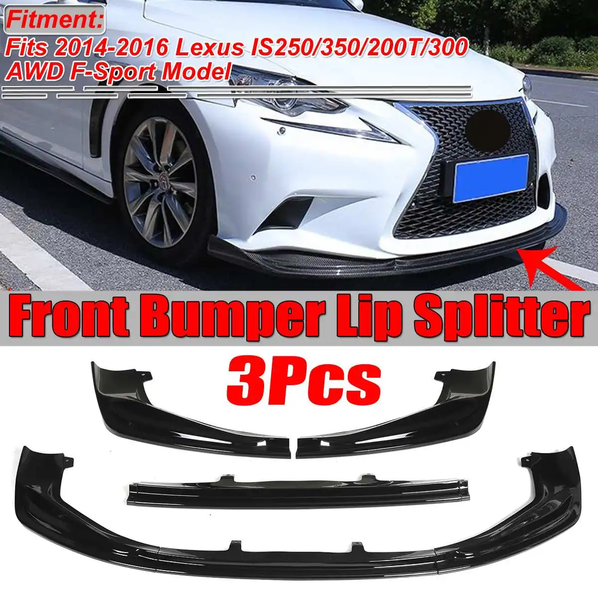 

3Piece Car Front Bumper Splitter Lip Chin Spoiler Body Kit Diffuser Protector For Lexus IS250 IS350 IS300 F-Sport 2014 2015 2016
