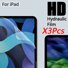 Гидрогелевая пленка для iPad Pro 11 2020 Air 4 3 2 1 9, 7, 3 шт., Защита экрана для ipad 7, 8, 9, 10,2 mini 5, 6, мягкая защитная пленка