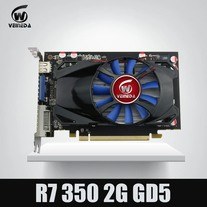 Видеокарта VeinedaDesktop GPU R7 350 2GB GDDR5 128 bit независимая игровая видеокарта для ATI Radeon