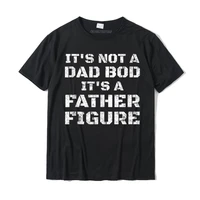 mens vintage its not a dad bod its a father figure tshirt camisas hombre funny top t shirts tops tees for men family tshirts