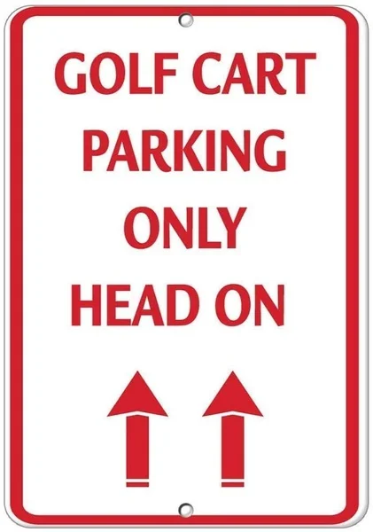 

YZBEDSET New Tin Sign Golf Cart Parking Only Head On Activity Golf Aluminum Metal Road Sign Wall Decoration