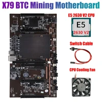 btcx79 h61 mining motherboard with e5 2630 v2 cpufanswitch cable ddr3 support 3060 3070 3080 graphics card for btc