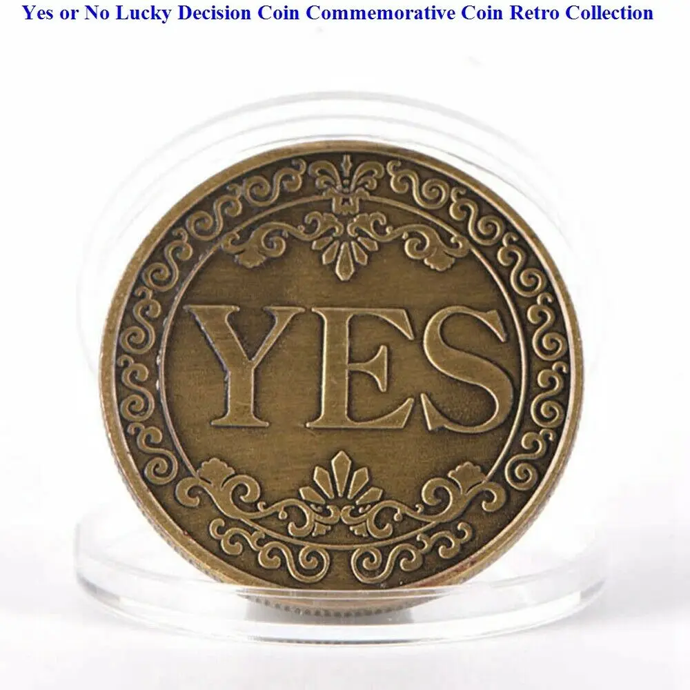 Новая памятная монета Yes or No Lucky Decision ретро коллекция для сувениров