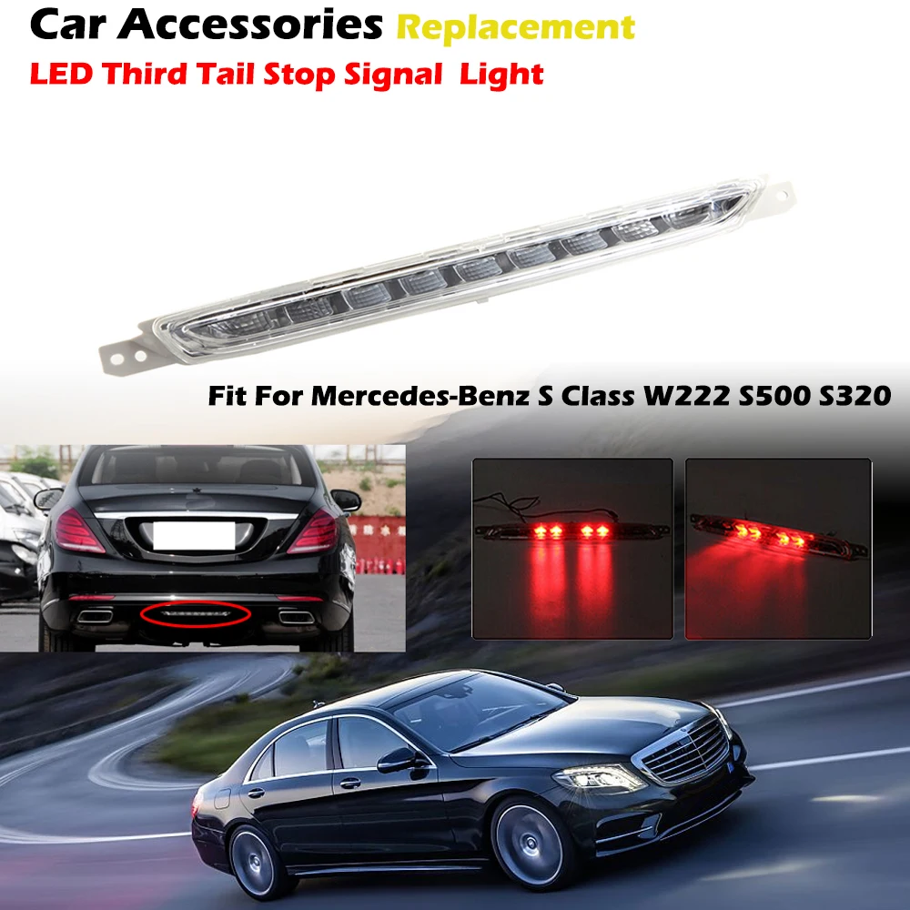 Brake Lamp Assembly Rear Bumper LED Third Tail Signal Light Fit For Mercedes-Benz S Class W222 S500 S320 Car Accessories |