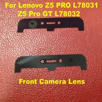 original new small facing front camera glass lens cover for lenovo z5 pro l78031 z5 pro gt l78032 phone parts