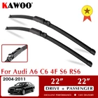 Стеклоочистители KAWOO для Audi A6 C6 4F S6 RS6 2004 2005 2006 2007 2008 2009 2010 2011 лобовое стекло 22 