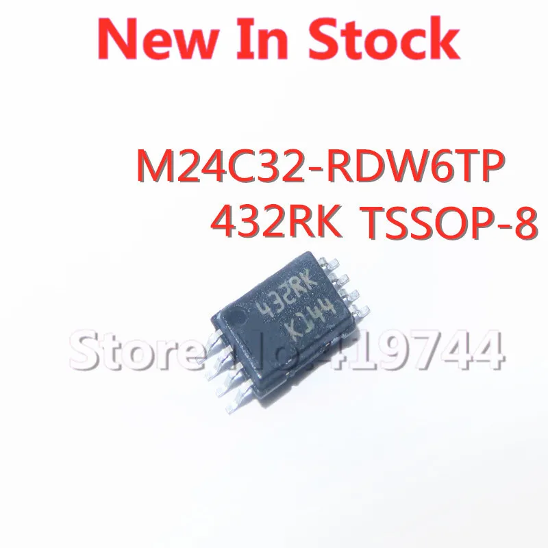 

5PCS/LOT M24C32-RDW6TP M24C32 432RK TSSOP-8 SMD LCD screen chip In Stock NEW original IC