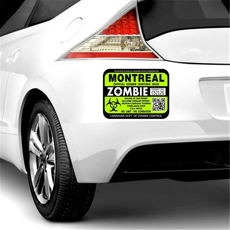 

Hot Personality Canada Montreal ZOMBIE Hunting License Permit Retro-reflective Bumper Motorcycle Decal Car Sticker Waterproof