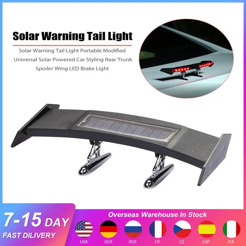 

Solar Warning Tail Light Portable Modified Sticky Universal Solar Powered Car Styling Rear Trunk Spoiler Wing LED Brake Light