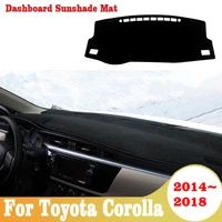 for toyota corolla 2014 2015 2016 20172018 car dashboard avoid light pad instrument platform desk cover mats carpets accessories