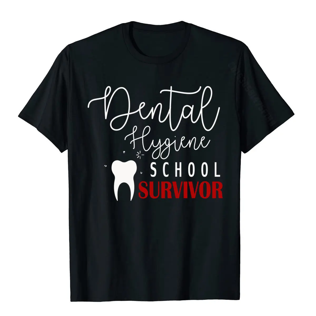 

Funny Dental Hygienist Student Gifts Hygiene School Survivor T-Shirt Fitness Tight Tops Shirt Cotton Man Top T-Shirts Fitness