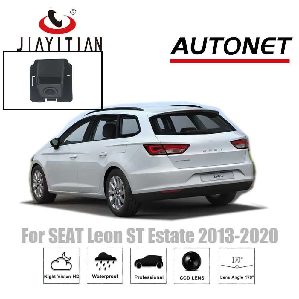 

Камера заднего вида JIAYITIAN для SEAT Leon ST 2013 2014 ~ 2020, с предварительно формованным отверстием, для CAMCCD/ночного видения/резервного копирования
