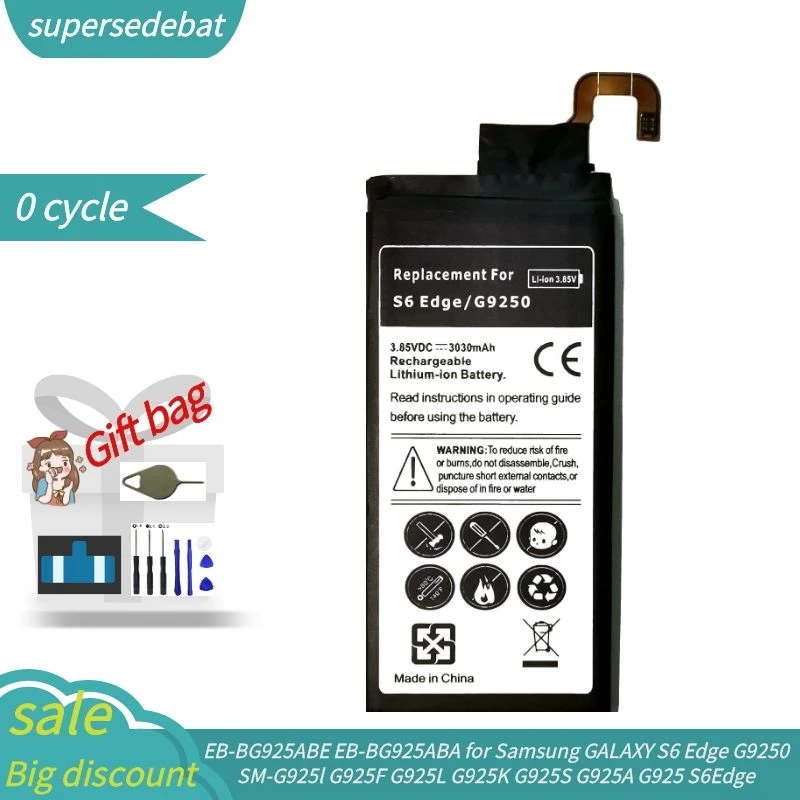 

Supersedebat Bateria for Samsung S6 Edge Battery for Galaxy S6 Edge G9250 SM-G925l G925F G925L G925K G925S G925A G925 S6Edge