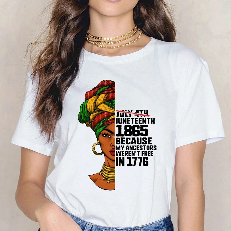 

African black girl print women t shirt Juneteenth My Independence Day t-Shirt femme melanin shirt graphic tshirt female