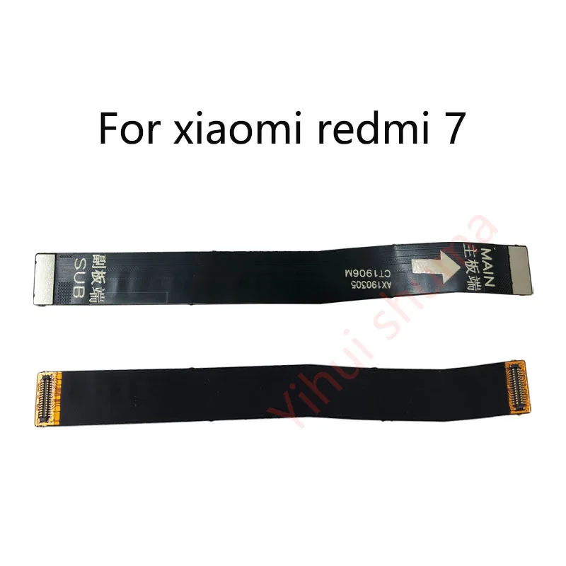 

For XIAOMI redmi7 redmi 7 Motherboard Logic mainboard connect long Flex Cable