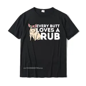 Every Butt Loves A Good Rub Funny BBQ Smoker Barbecue Grill T-Shirt CosieHip Hop Tops T Shirt Brand Cotton Men's Tshirts
