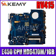 AKemy For Samsung RV415 Laptop Motherboard BA41-01534A BA92-09425A BA92-09425B With E450/E350 CPU HD 6470M/1GB GPU MB 100% Test