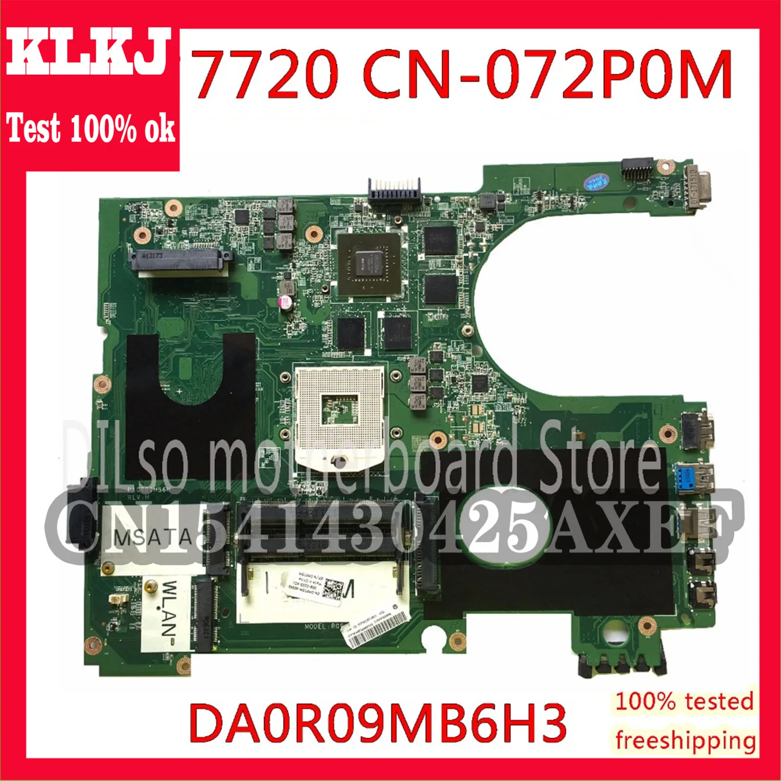 

KLKJ 17R N7720 For DELL 5720 7720 Motherboard CN-072P0M 072P0M Motherboard DA0R09MB6H1 DA0R09MB6H3 2D GT650M 2GB Work 100%
