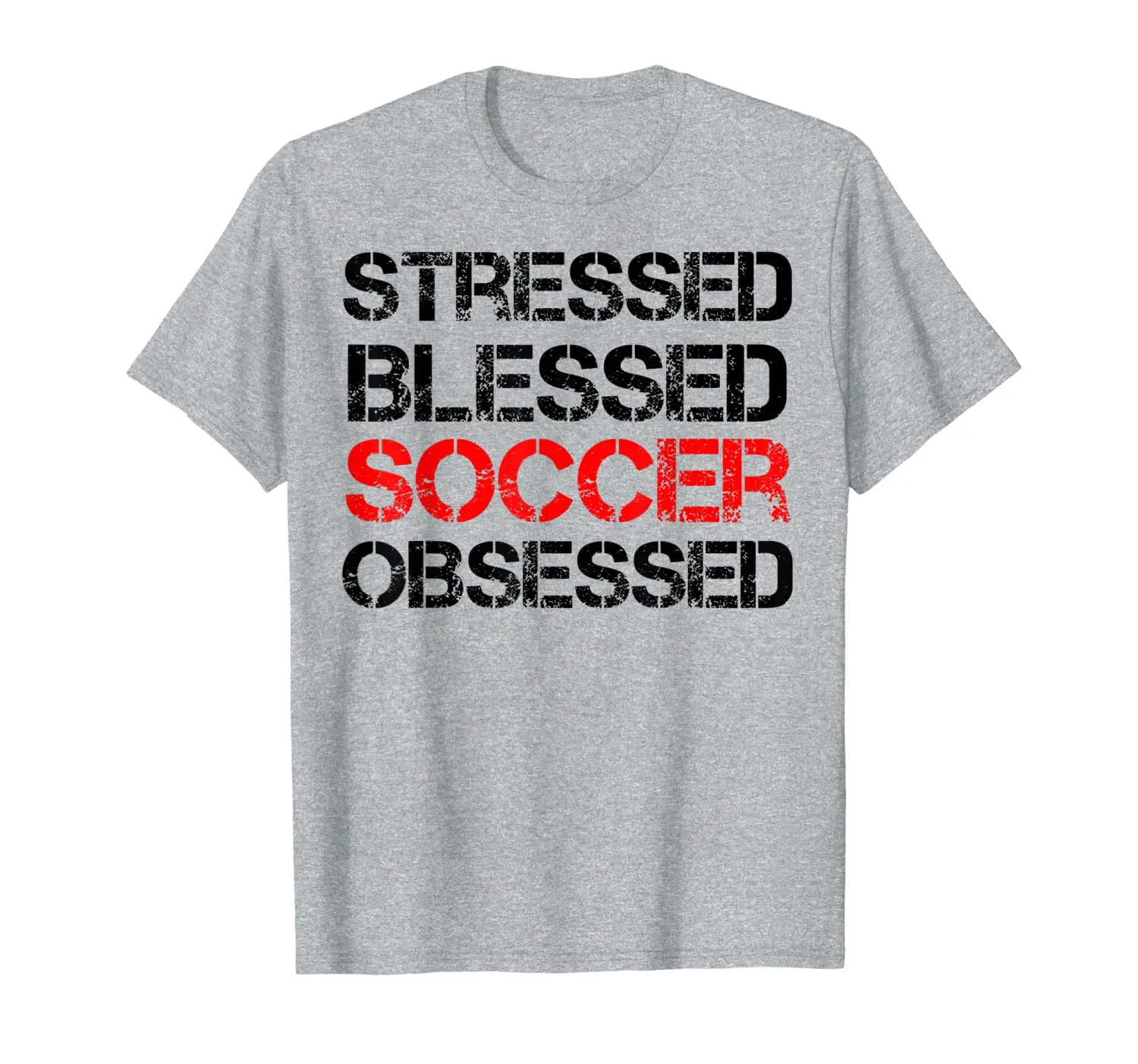 

Stressed Blessed Soccer Obsessed Funny soccer tshirt