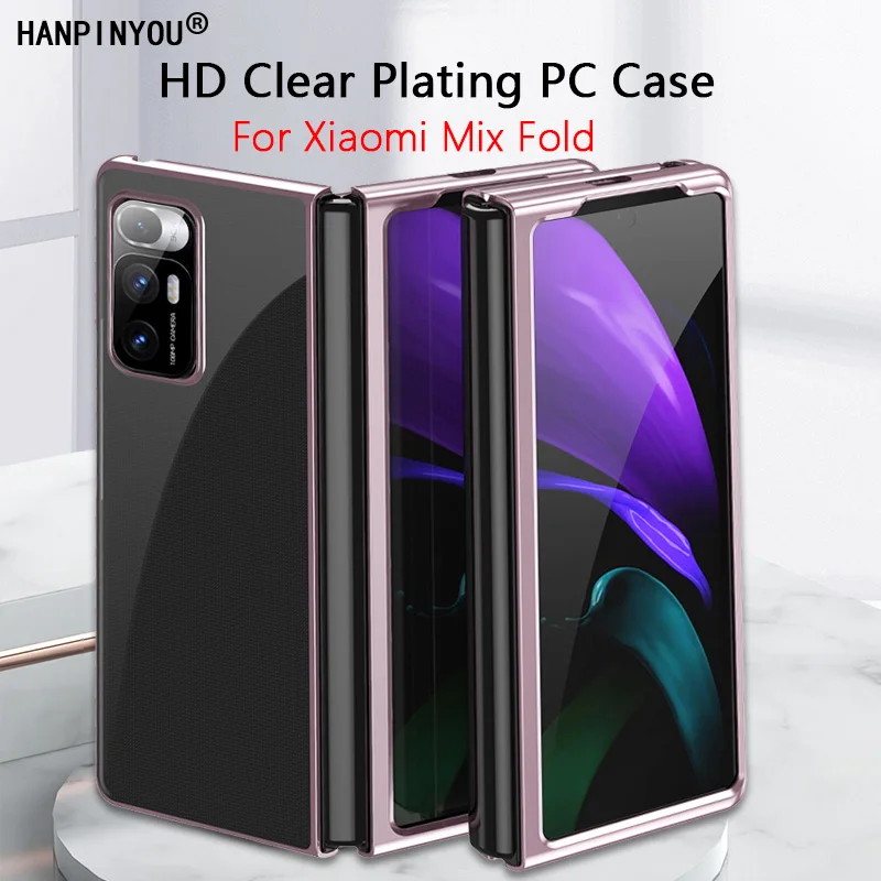 

Simple Transparent Folding Plating PC Case For Xiaomi Mi Mix Fold 8.01" Ultra Thin Clear Hard Back Protector Full Cover Shell