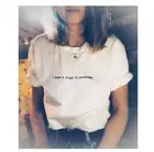 Футболка с надписью I want a Билет to anywhere, 100% хлопок, смешная стильная футболка, повседневная эстетичная модная одежда, топы, художественные футболки с цитатами