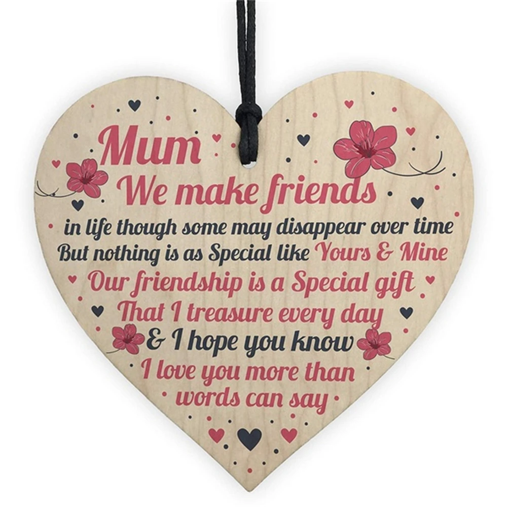 

Mum We Make Friends Wooden Hanging Heart Mother's Day Gift Love Sign Best Mum Printing Plaque Christmas Tree Ornaments