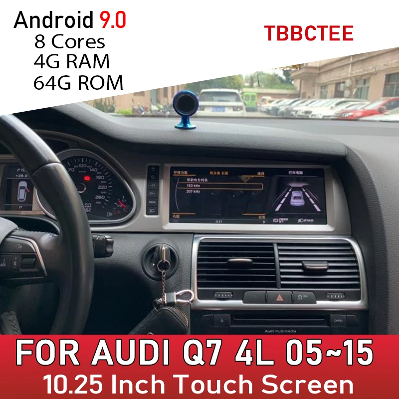 Автомобильный мультимедийный плеер Android 9 0 8 ядер 4 + 64 ГБ для Audi Q7 4L 2005 ~ 2015