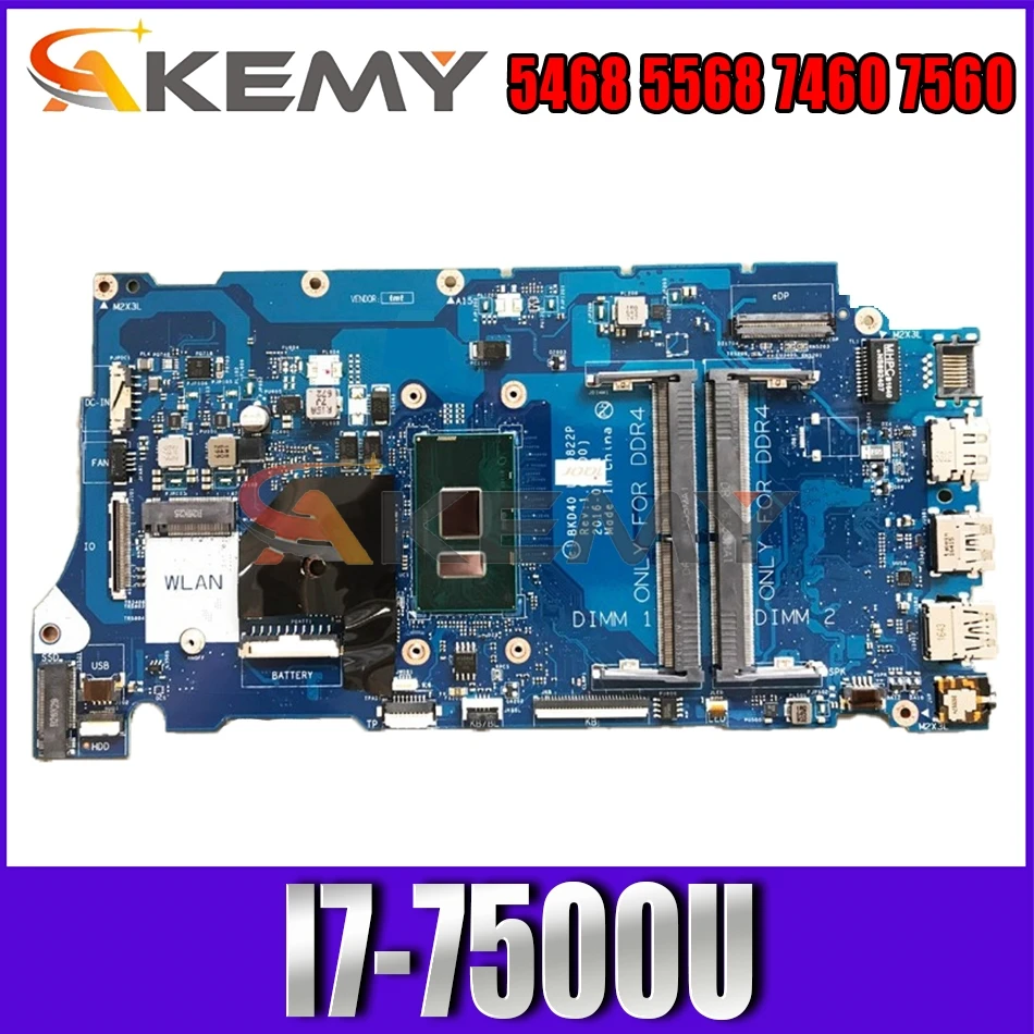 

Akemy LA-D822P I7-7500U для Dell Vostro 5468 5568 7460 7560 материнская плата CN-029PJX 29PJX материнская плата 100% тестирование