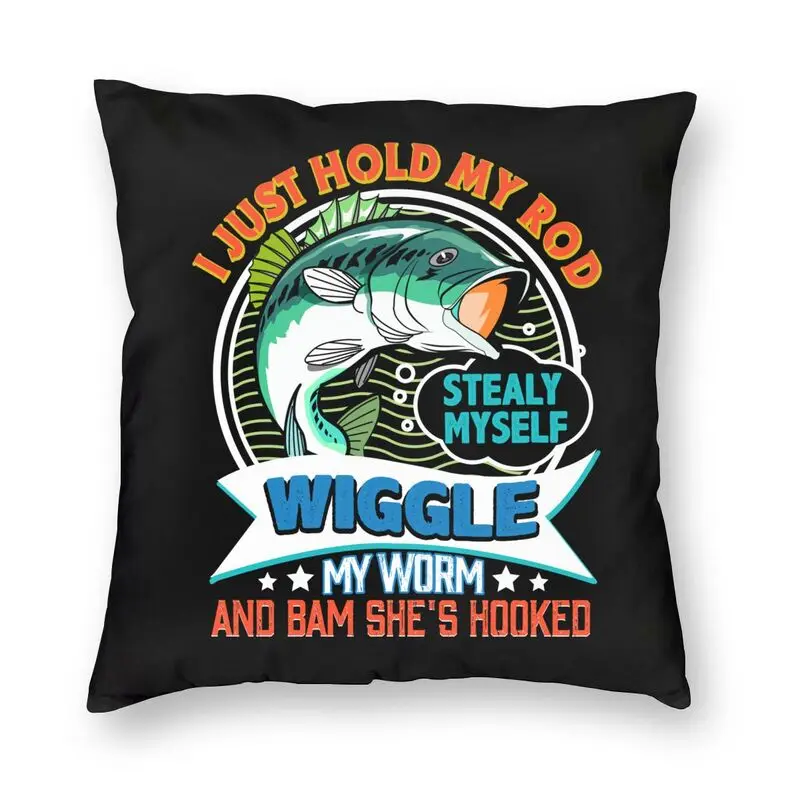 

Я просто держу свое удилище потрясающий чехол для дивана рыбалки квадратная наволочка для диванной подушки наволочка на заказ Наволочка дл...