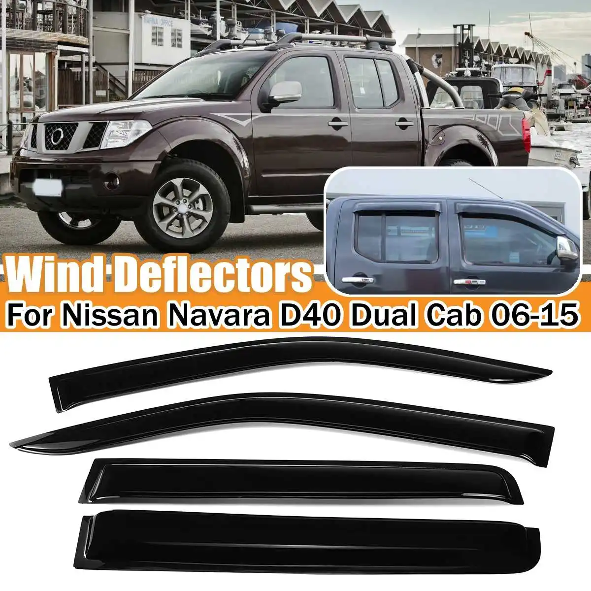 

4PCS D40 Car Window Wind Deflectors Visor Vent Tinted For Nissan Navara D40 Dual Cab 2006-2015 Wind Shields Sun Rain Guards