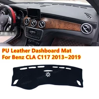 for mercedes benz cla 2013 2019 pu leather anti slip car dashboard cover mat sun shade pad instrument panel carpets accessories
