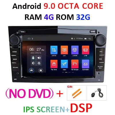 4G 32G-DSP-B-NO DVD Ips DSP 4 ГБ Android 9,0 2 DIN Автомобильный gps для opel Vauxhall Astra H G J Vectra Antara Zafira Corsa Vivaro Meriva Veda dvd-плеер - Цвет: 4G 32G-DSP-B-NO DVD
