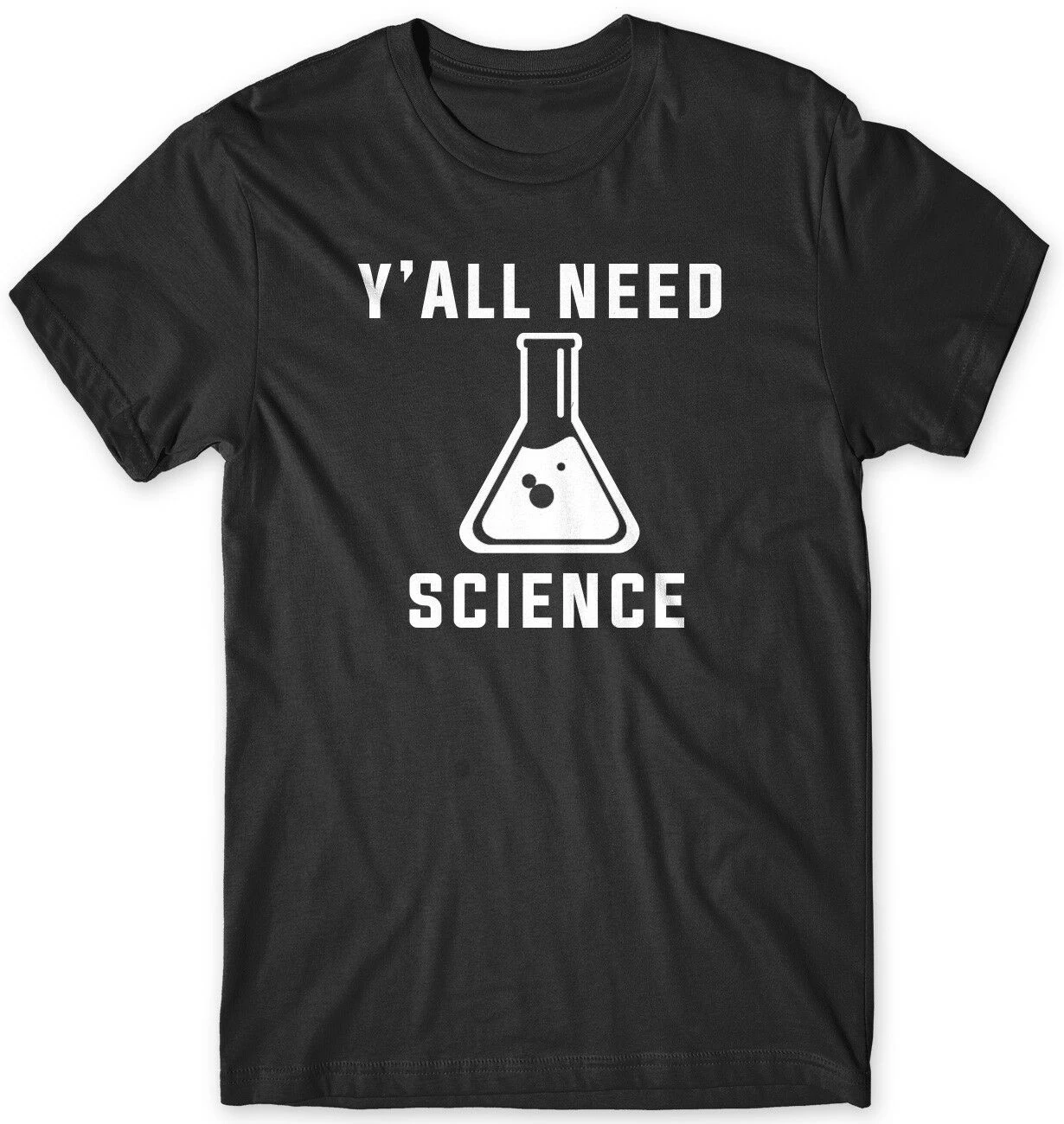

Забавная Мужская Футболка Y All Need Science, Мужская футболка
