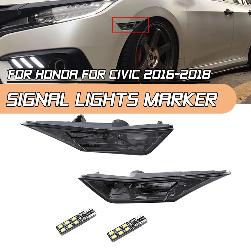 

2 Pcs Singal Light Marker LED Running light Position Light Smoked Side Marker For Honda For Civic 2016 2017 2018