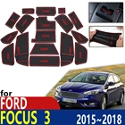 Противоскользящий резиновый коврик для подставки под чашки для Ford Focus 3 3,5 MK3, подтяжка лица ST RS 2015  2018, аксессуары, коврик для телефона 2016