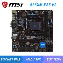 MSI A88XM-E35 V2 Socket FM2/FM2+ AMD A88X Desktop PC Motherboard DDR3 32GB A8-8650 A8-7670K CPUS HDMI USB3.0 SATA3 PCI-E 3.0 X16