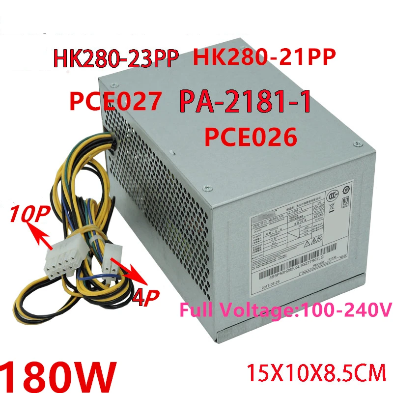

New Original PSU For Lenovo W4095c M4200f-00 10Pin 180W Switching Power Supply PA-2181-1 HK280-23PP HK280-22PP HK280-21PP PCE027