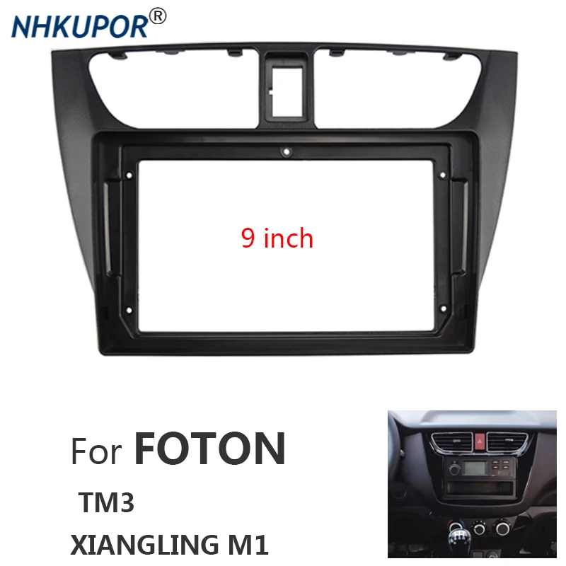 

9" Car Radio Fascia For FOTON TM3 / XIANGLING M1 Video Panel Player Audio Dash 2 Din Frame Dashboard Mount Kit