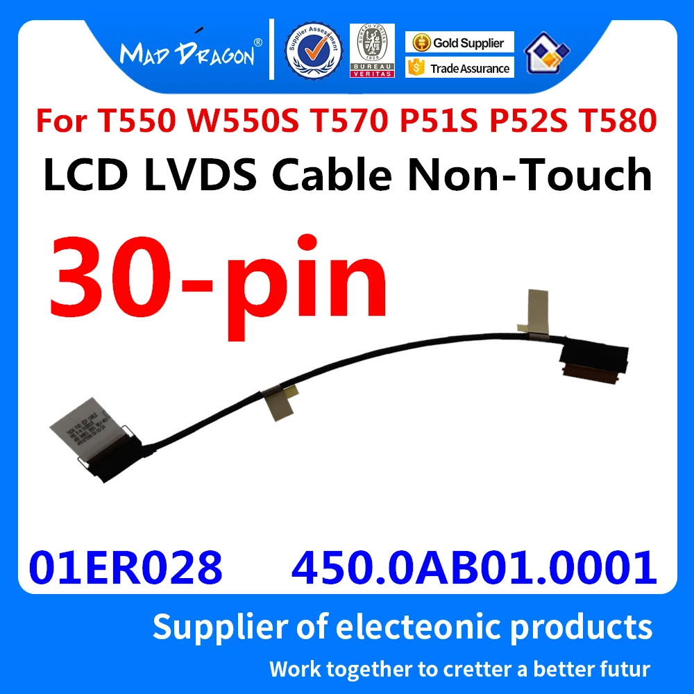 

New original laptop LCD LVDS EDP Video cable For Lenovo ThinkPad T550 W550S T570 P51S P52S T580 450.0AB01.0001 01ER028 01ER029