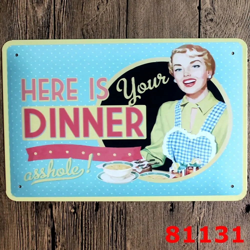 

Metal Tin Sign here is your dinner Bar Pub Home Vintage Retro Poster Cafe ART 8 x 12 Inch
