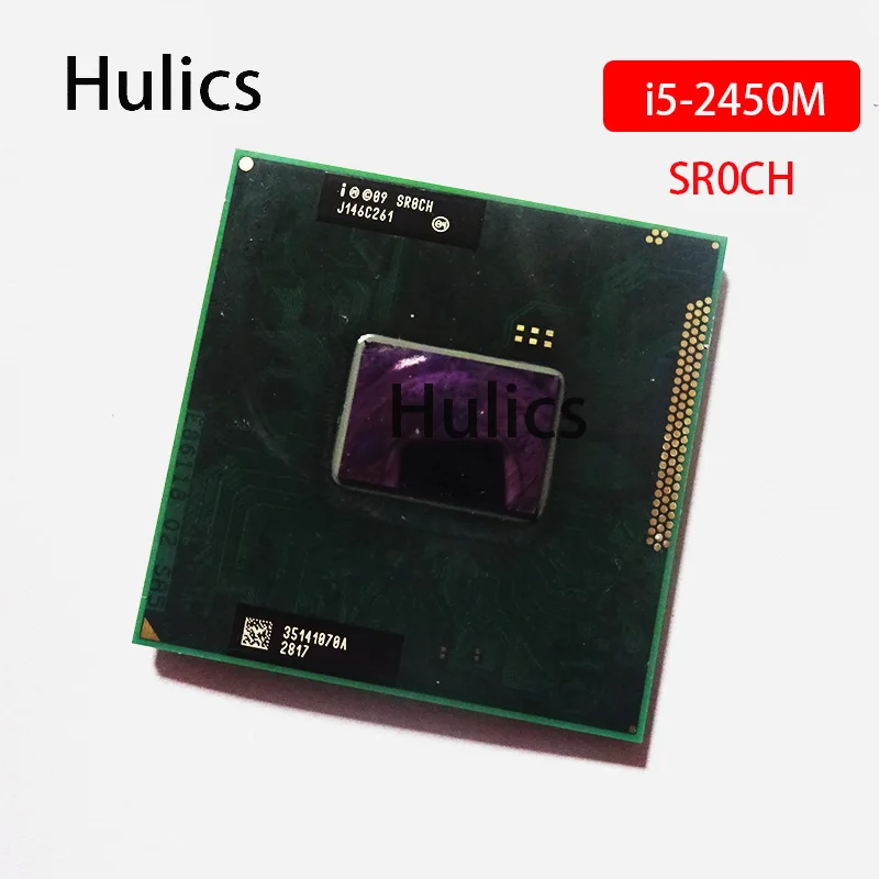 Hulics Used Intel Core I5-2450M I5 2450M SR0CH 2.5 GHz Dual-Core Quad-Thread CPU Processor 3M 35W Socket G2 / RPGA988B