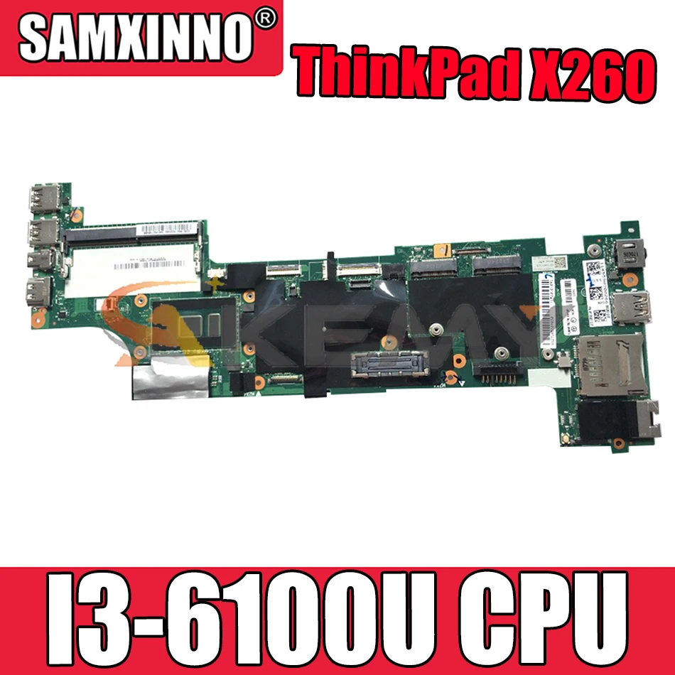 

Akemy Suitable For Lenovo ThinkPad X260 Laptop Motherboard CPU I3 6100U 100% Test Work FRU 00UP188 01EN191 00UP203 01EN206