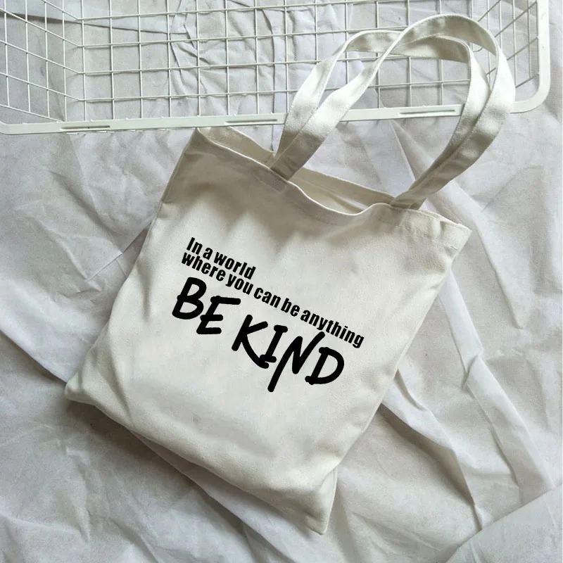 Harajuku Be kind Корейская Повседневная Холщовая Сумка Женская Большая вместительная винтажная Harajuku сумка на плечо летняя Ulzzang сумка для книг