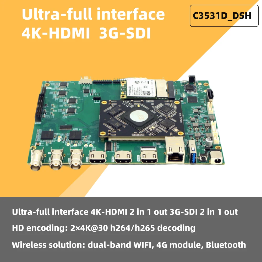 

C3531D_DSH Hi3531D 4*SDI 4K-HDMI H265 Live Encoder Development Board 4G WIFI Bluetooth