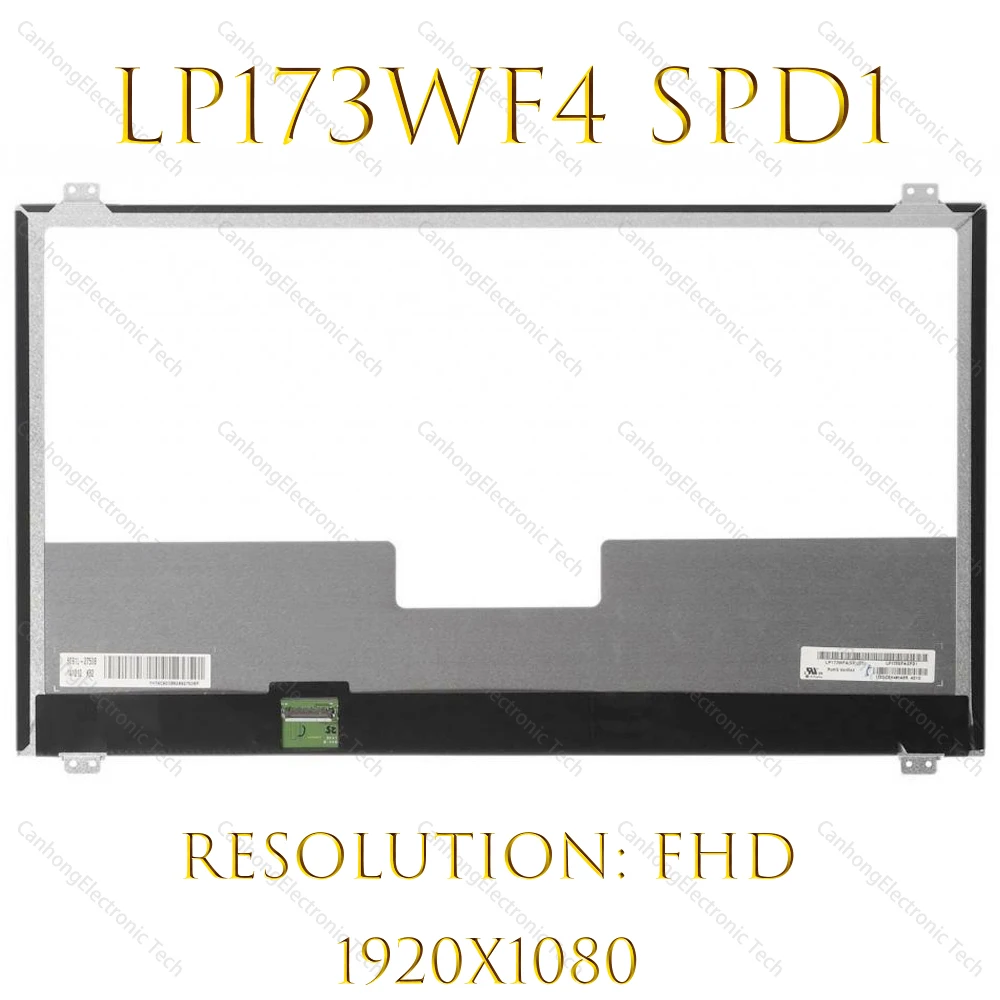 

Original 17.3-inch FHD LP173WF4 SPD1 LP173WF4 (SP) (D1) IPS 1920 * 1080 30pins eDP laptop LCD screen