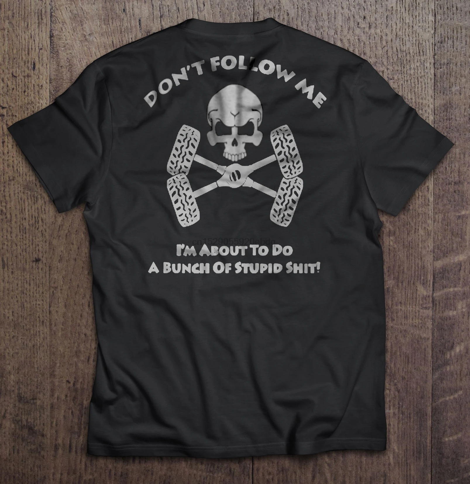 Мужская футболка Don T Follow Me I m собирается сделать кучу тупых стикеров Shit - Bumper
