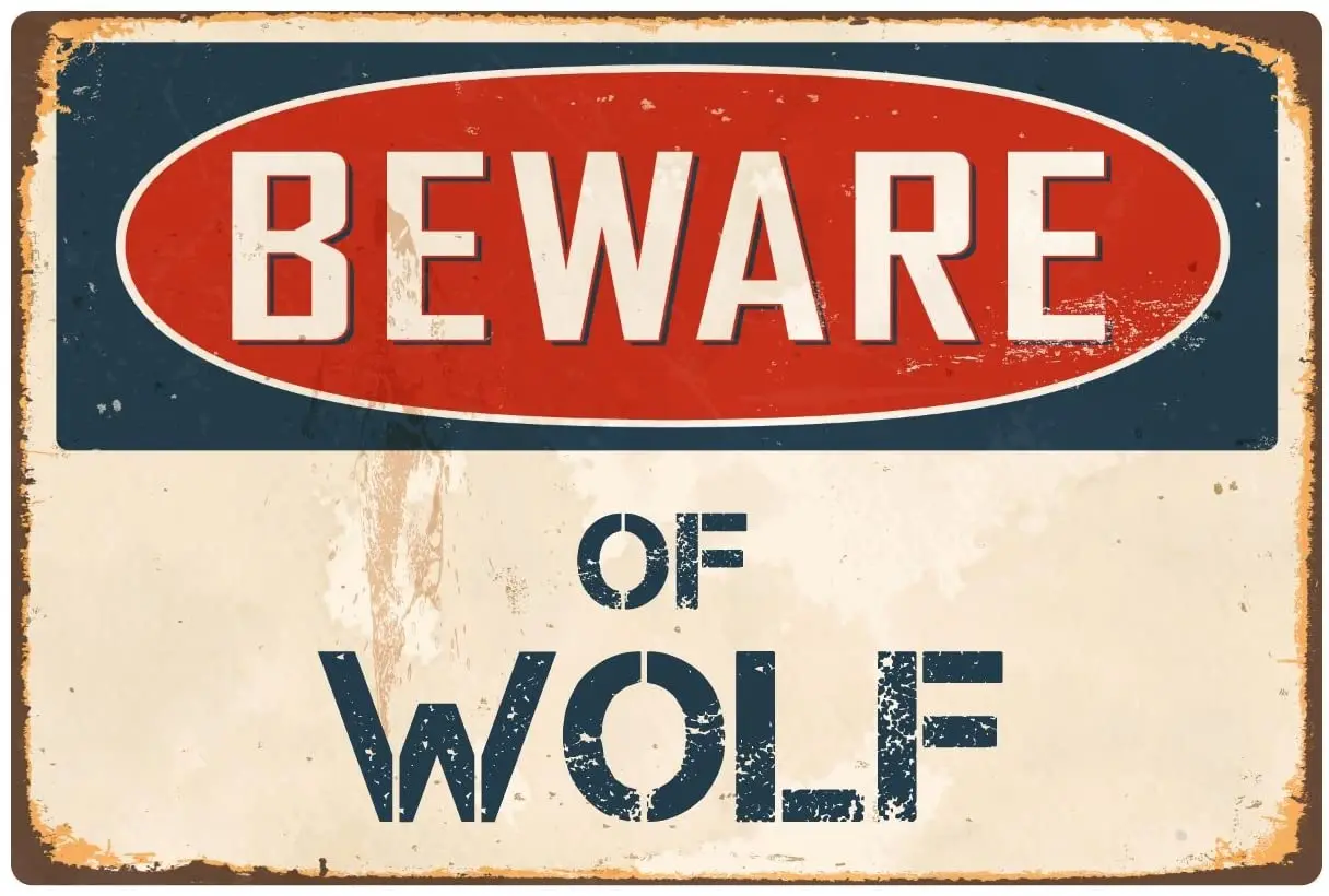 

StickerPirate Beware of Wolf 8 x 12 Vintage Aluminum Retro Metal Sign VS445