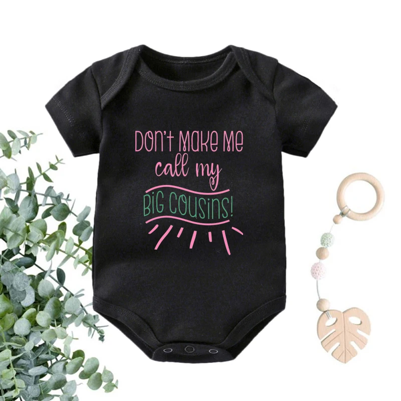 

Don't Make Me Call My Big Cousin Funny Boys Girls Onesies Clothes Cotton Short Sleeve Body Baby Rompers Infant Summer Bodysuits