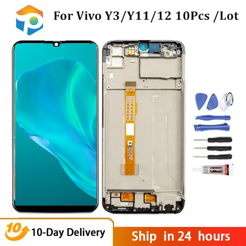 

10 Pcs Lot Original For VIVO Y3/Y11/Y12 LCD Display Screen Touch Digitizer Assembly For VIVO Y15/Y17/U3X/U10 2019 With Frame