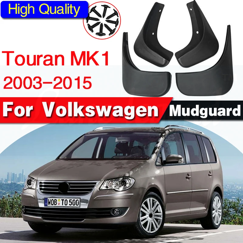 

for VW Volkswagen Touran MK1 2003~2015 Mudguards Mudflap Fender Mud Flaps Splash Guards Car Accessories 2008 2009 2010 2011 2013
